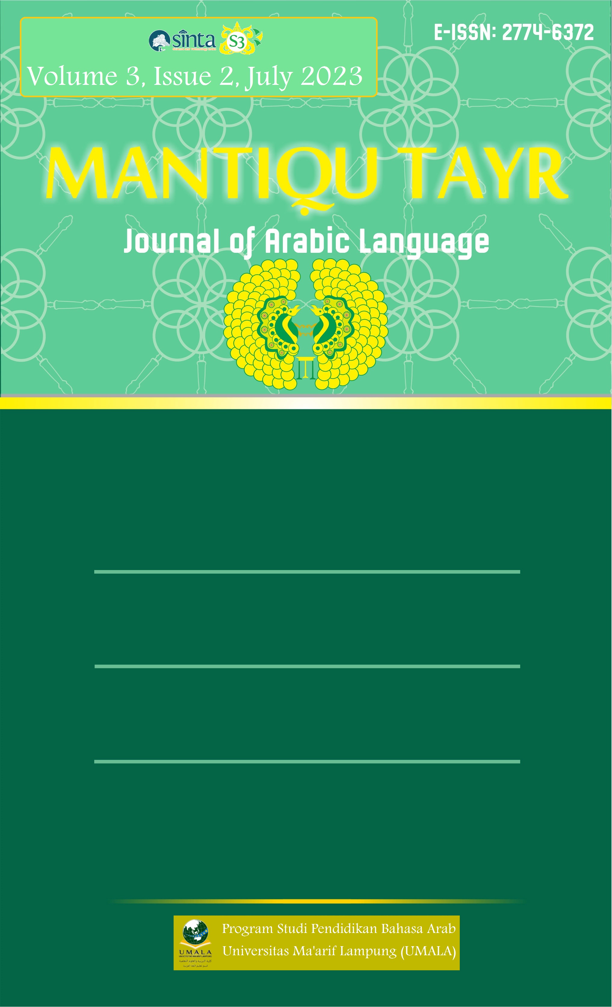 					View Vol. 3 No. 2 (2023): Mantiqu Tayr: Journal of Arabic Language
				