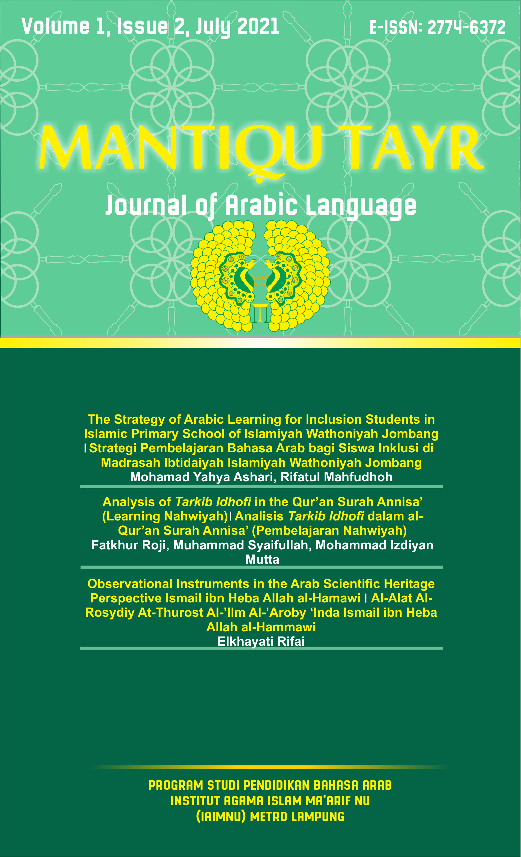 					View Vol. 1 No. 2 (2021): Mantiqu Tayr: Journal of Arabic Language
				