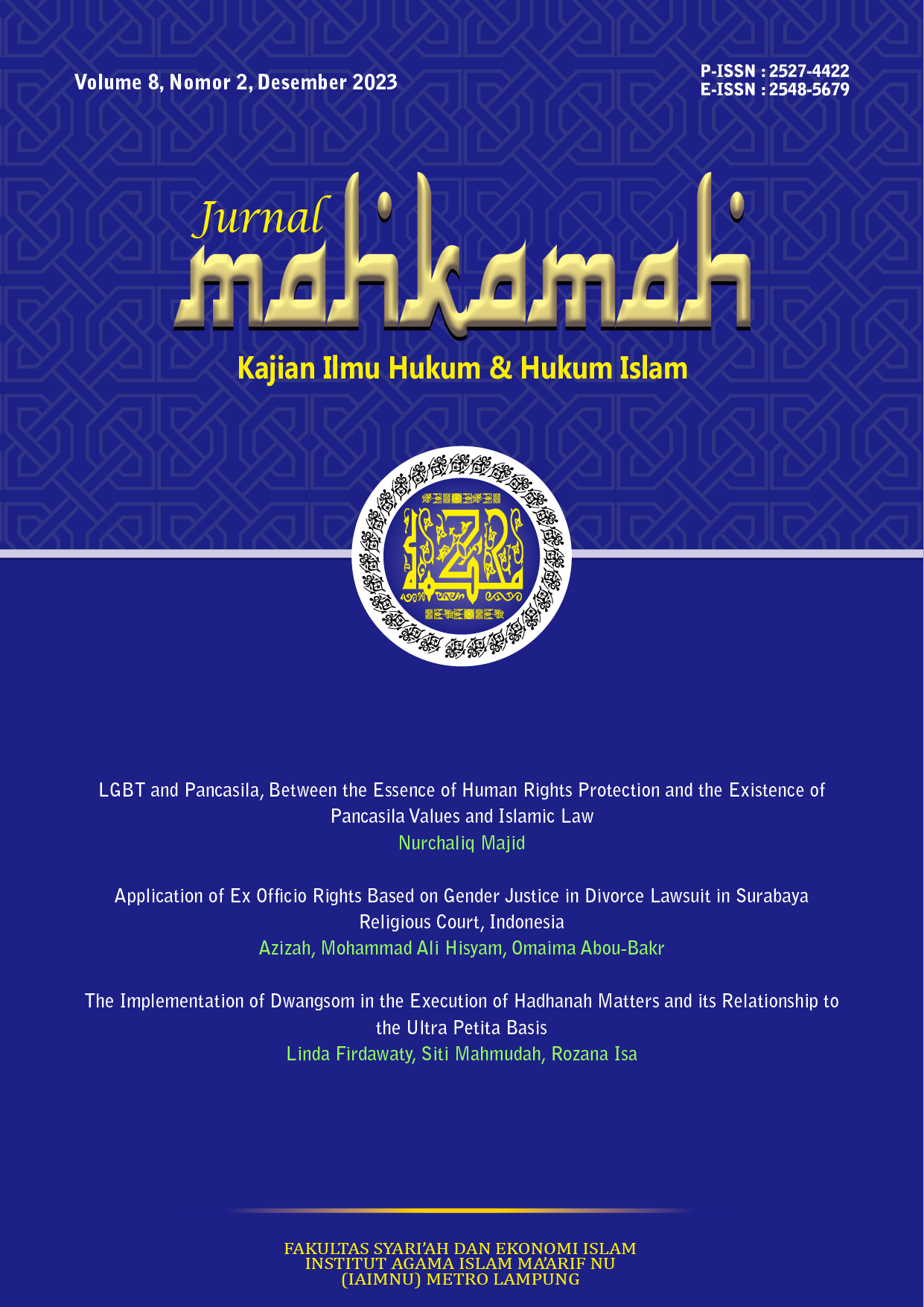 					View Vol. 8 No. 2 (2023): Jurnal Mahkamah: Kajian Ilmu Hukum dan Hukum Islam
				